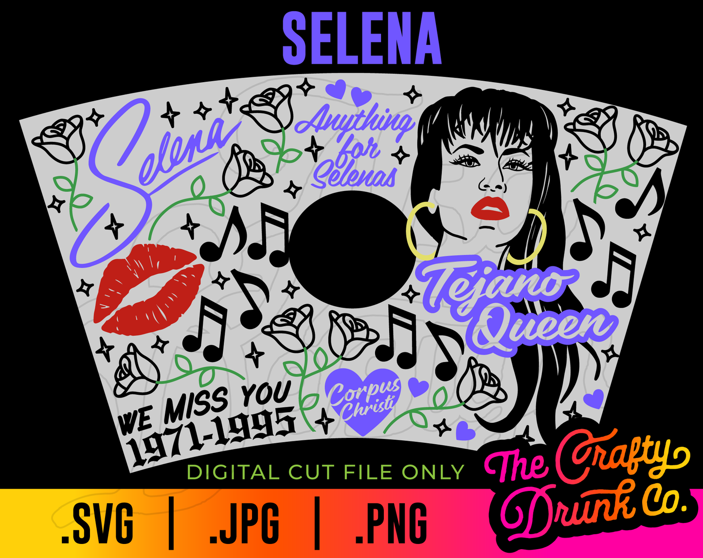 Selena Cup Wrap SVG - TheCraftyDrunkCo