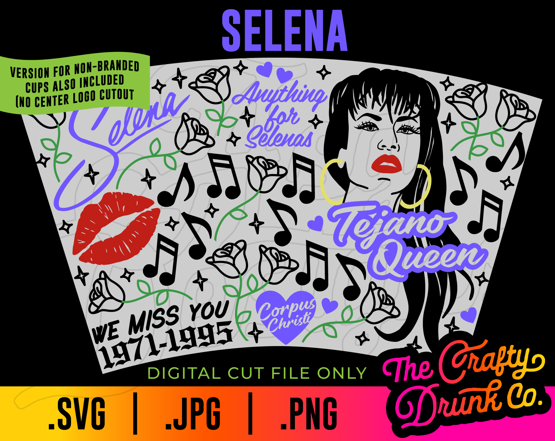 Selena Cup Wrap SVG - TheCraftyDrunkCo