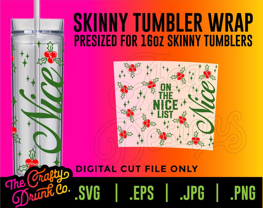 Nice Skinny 16oz Tumbler Wrap - TheCraftyDrunkCo