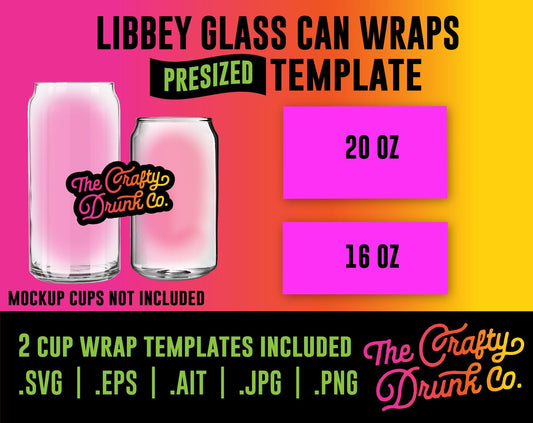 16oz and 20oz Libbey Glass Can Wrap Template Bundle - TheCraftyDrunkCo