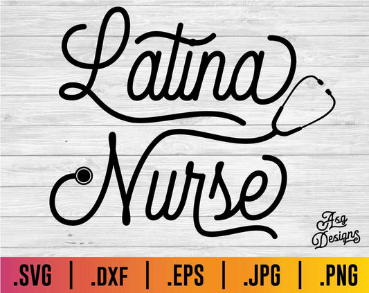 Latina Nurse SVG - TheCraftyDrunkCo