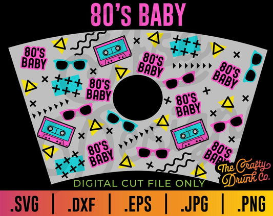 80s Baby Cup Wrap SVG - TheCraftyDrunkCo
