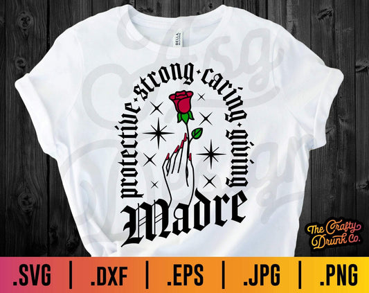 Madre Protective Strong Caring Giving SVG - TheCraftyDrunkCo
