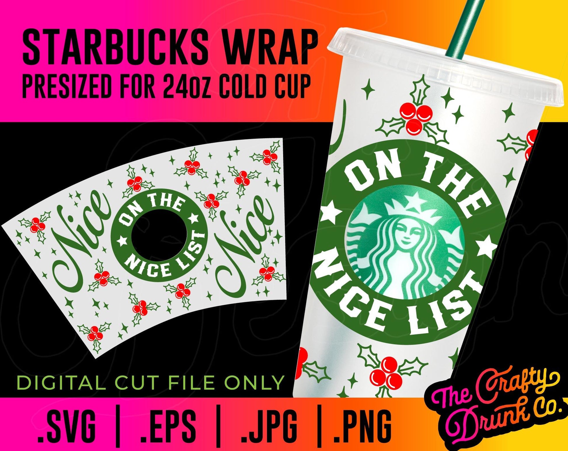 Nice Christmas Cold Cup Wrap SVG - Santas Nice List Starbucks Cup Wrap –  TheCraftyDrunkCo